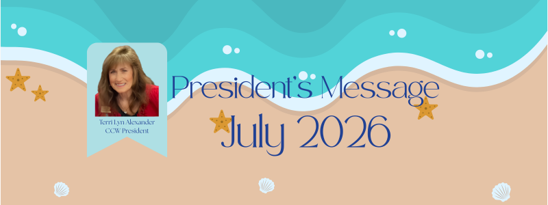 President’s Message – July 2026